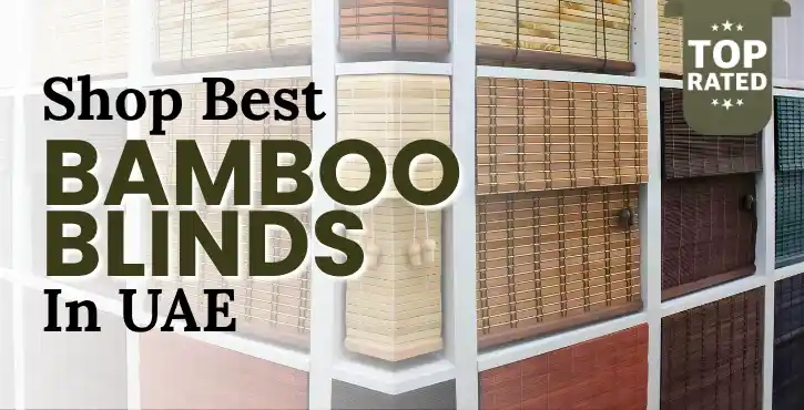 Premium Bmboo Blinds In Dubai